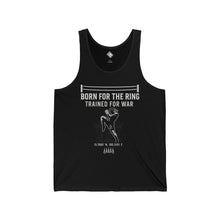 Muay Thai Tank Top: Born For The Ring, Trained for War