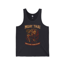 Muay Thai Tank Top: Born to Fight, Trained for War