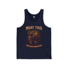 Muay Thai Tank Top: Born to Fight, Trained for War