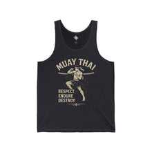 Muay Thai Tank Top: Respect. Endure. Destroy.