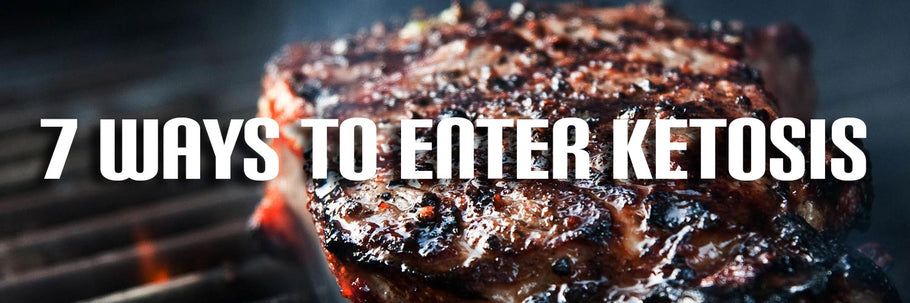 7 Way To Enter Ketosis For Keto Diet Beginners