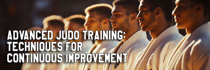 Advanced Judo Training: Techniques for Continuous Improvement