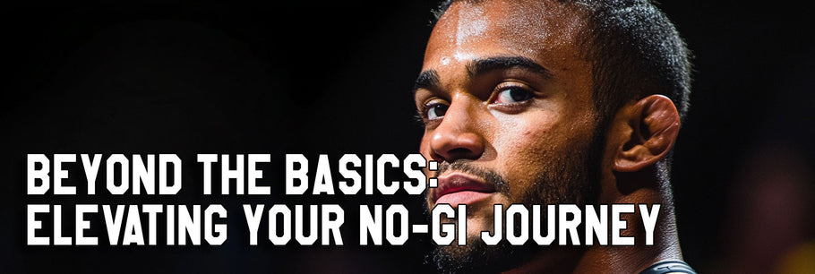 Beyond the Basics: Elevating Your No-Gi Journey