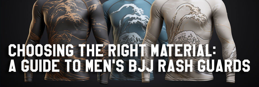 Choosing the Right Material: A Guide to Men's BJJ Rash Guards