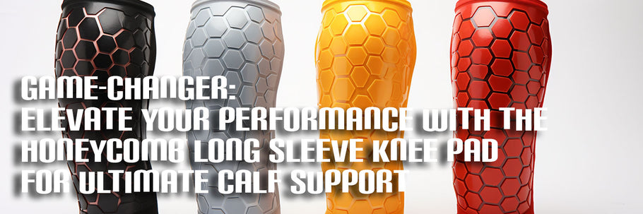 Game-Changer: Elevate Your Performance with the Honeycomb Long Sleeve Knee Pad for Ultimate Calf Support