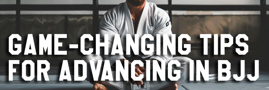 Game-Changing Tips for Advancing in BJJ
